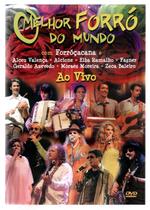DVD O Melhor do Forro do mundo Ao Vivo DVD O Melhor do Forro do mundo Ao Vivo