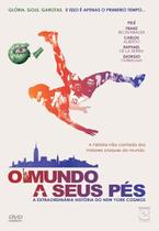 DVD O Mundo a Seus Pés - Pelé no New York Cosmos