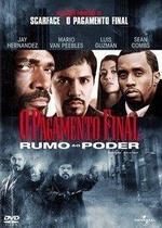 Dvd o pagamento final rumo ao poder