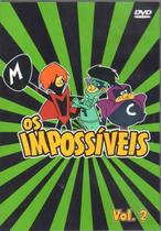 DVD Os Impossíveis - Volume 2 Original DVD Os Impossíveis - Volume 2 Original