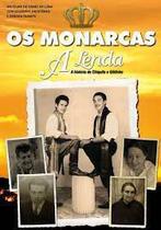 DVD - Os Monarcas - A Lenda - A História de Gildinho e Chiquito