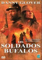 DVD Os Soldados Búfalos - Faroeste Épico com Danny Glover