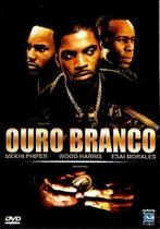 DVD Ouro Branco Mekhi Phifer e Wood Harris DVD Ouro Branco Mekhi Phifer e Wood Harris