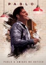 DVD Pablo - Pablo & Amigos No Boteco