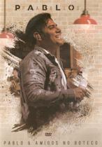 Dvd Pablo - Pablo & Amigos No Boteco
