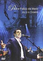 DVD Padre Fábio de Melo - Eu e o Tempo