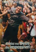 DVD Padre Reginaldo Manzotti - Creio no Deus do Impossível DVD Padre Reginaldo Manzotti - Creio no Deus do Impossível