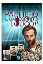 DVD Pai Filho e Um Espírito Louco