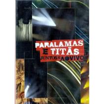 Dvd Paralamas E Titãs Juntos E Ao Vivo