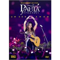 Dvd Paula Fernandes - Um Ser Amor