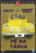 DVD Pé Na Tábua - Ankito e Grande Otelo Raro Original DVD Pé Na Tábua - Ankito e Grande Otelo Raro Original