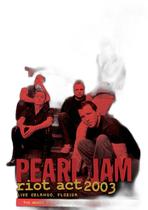 DVD Pearl Jam Riot Act 2003. Orlando, Florida