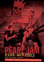 DVD Pearl Jam Riot Act 2003. Orlando, Florida