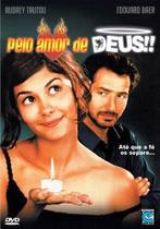 DVD Pelo Amor de Deus!! - Audrey Tautou - Edouard Brer - EUROPA FILMES