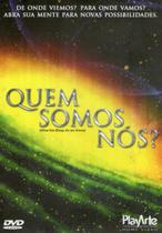 Dvd Quem Somos Nós - PLAYARTE HOME VIDEO