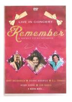 Dvd Remember - Live In Concert