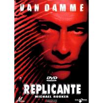 DVD Replicante - Van Damme - Michael Rooker - Universal