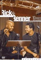 Dvd Rick e Renner - 10 Anos de Sucesso - Warner Music