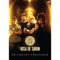 Dvd Rosa de Saron - Horizonte Vivo Distante - Som Livre