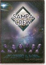 Dvd Sampa Crew - De Corpo & Alma ( No Estúdio ) ***