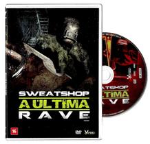 DVD Sweatshop A Última Rave