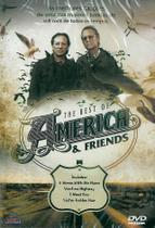DVD - The Best Of America & Friends