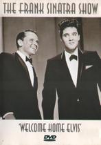 Dvd the frank sinatra show - welcome home elvis
