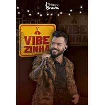 Dvd - Thiago Brava - Vibezinha - 2018