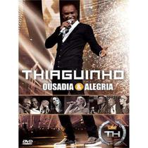 DVD Thiaguinho - Ousadia e Alegria - SONOPRESS RIMO