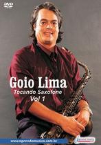 DVD Tocando Saxofone Goio Vol. 1 - Aprenda Música