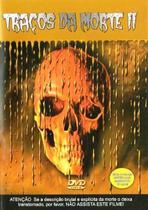 DVD Traços da Morte II Brutal Impactante DVD Traços da Morte II Brutal Impactante