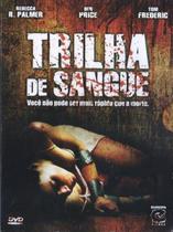 DVD Trilha de Sangue - Rebecca Palmer e Ben Price DVD Trilha de Sangue - Rebecca Palmer e Ben Price