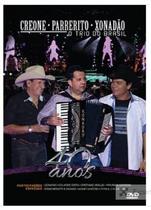 DVD Trio do Brasil - Creone/ Parrerito/ Xonadão - 40 Anos
