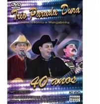 DVD Trio Parada Dura - 40 Anos Ao vivo Leone, Leonito e Maga - AGUIA MUSIC