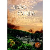 DVD - Visão Espírita - Vol. 1