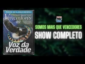 Dvd - Voz da Verdade / Somos Mais de que Vencedores - Show de Lançamento