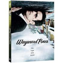 Dvd - Wayward Pines: Um Lugar Para Morrer