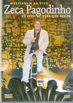 Dvd Zeca Pagodinho - 30 Anos Vida Que Segue - Universal Music