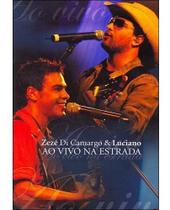 Dvd zezé di camargo & luciano - ao vivo na estrada Dvd zezé di camargo & luciano - ao vivo na estrada