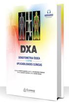 Dxa densitometria ossea e outras aplicabilidades clinicas