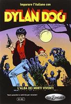 Dylan dog - lalba dei morti viventi