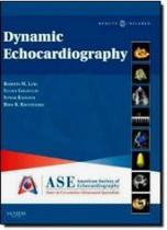Dynamic echocardiography