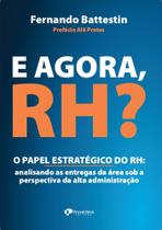 E agora, RH E agora, RH