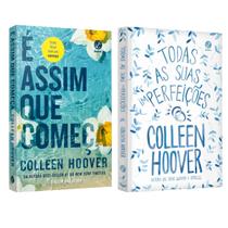 É assim que começa - Colleen Hoover + Todas as suas (im)perfeições - Colleen Hoover