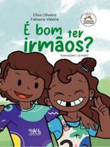 É bom ter irmãos - EDITUS - UESC É bom ter irmãos - EDITUS - UESC