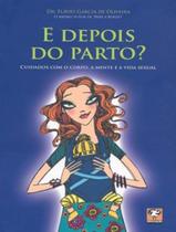 E Depois Do Parto - MATRIX