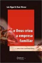 E deus criou a empresa familiar - INTEGRARE Business