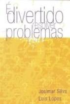 É Divertido Resolver Problemas