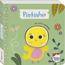 é Do Barulho! Um Livro-squeaky: Pintinho - HAPPY BOOKS
