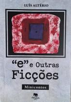 e” e Outras Ficções - Luís Altério - Nzamba e” e Outras Ficções - Luís Altério - Nzamba